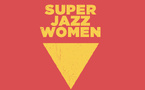 SUPER JAZZ WOMEN - Podcast