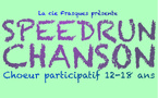 SPEEDRUN CHANSON